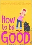How to be Good(ish)
